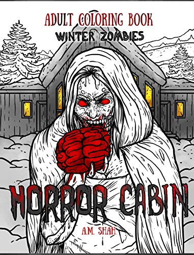 Adult Coloring Book Horror Cabin Winter Zombies [Hardcover]