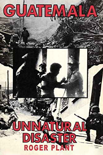 Guatemala Unnatural Disaster [Paperback]