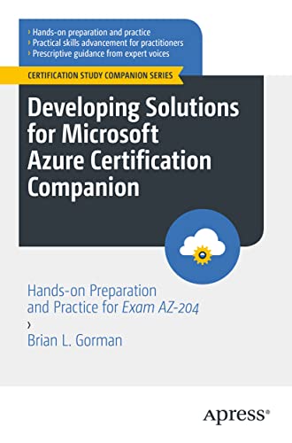 Developing Solutions for Microsoft Azure Certification Companion Hands-on Prepa [Paperback]
