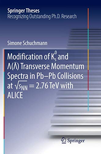 Modification of K0s and Lambda(AntiLambda) Transverse Momentum Spectra in Pb-Pb  [Paperback]