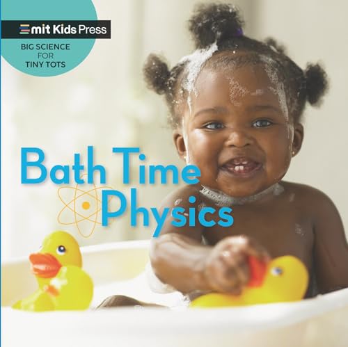 Bath Time Physics [Board book]