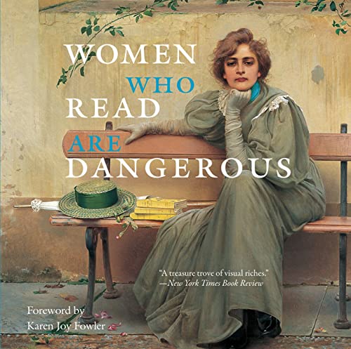 Women Who Read Are Dangerous [Hardcover]