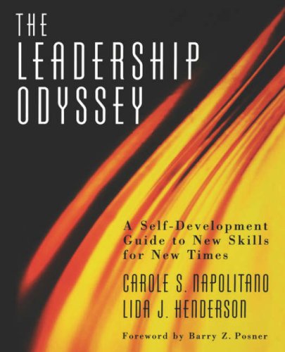 The Leadership Odyssey A Self-Development Guide to New Skills for New Times [Paperback]