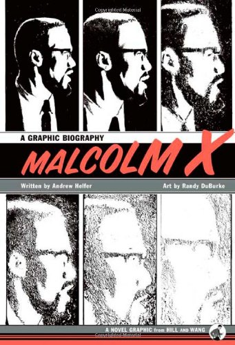 Malcolm X A Graphic Biography [Hardcover]