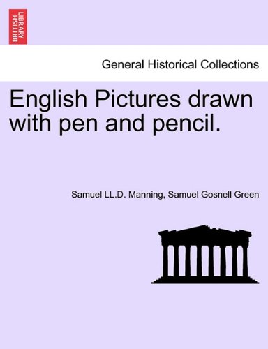 English Pictures Drawn with Pen and Pencil [Paperback]