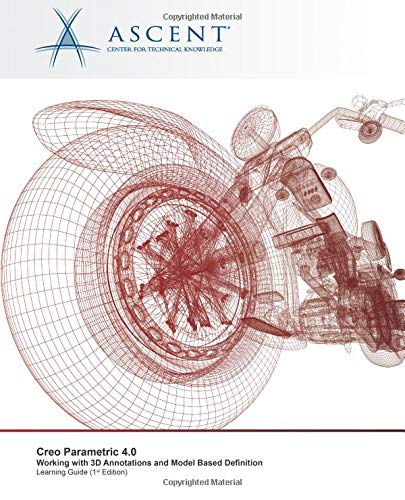 Creo Parametric 4. 0  Annotation Tools to Support Model Based Definition [Paperback]