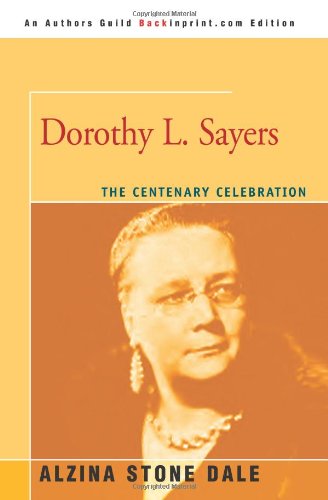 Dorothy L. Sayers The Centenary Celebration [Paperback]
