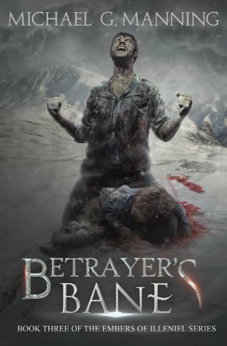 Betrayer's Bane [Paperback]