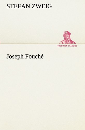 Joseph Fouch (tredition Classics) (german Edition) [Paperback]