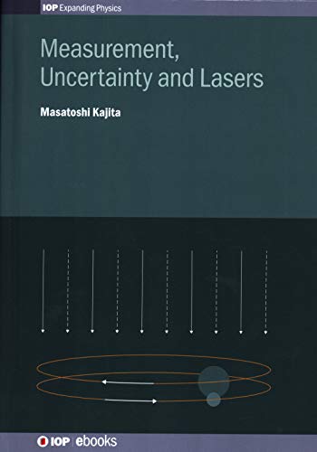 Measurement, Uncertainty and Lasers [Hardcover]