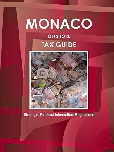 Monaco Offshore Tax Guide [Paperback]