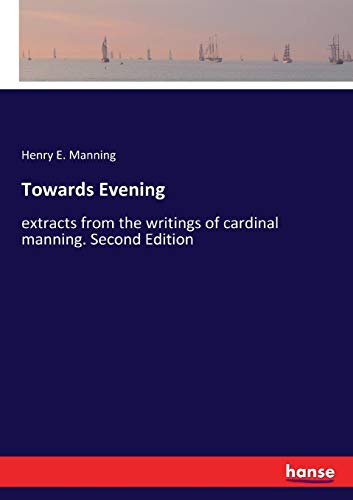 Towards Evening [Paperback]