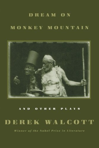 Dream on Monkey Mountain and Other Plays [Paperback]