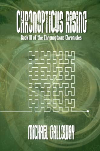 Chronopticus Rising [Paperback]
