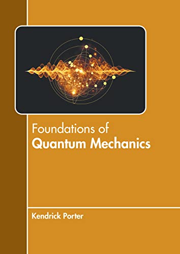 Foundations of Quantum Mechanics [Hardcover]
