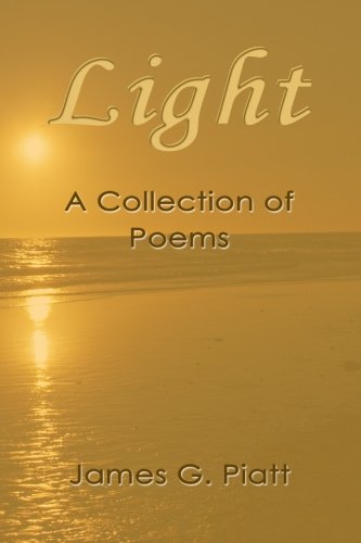 Light A Collection Of Introspective Poems [Paperback]
