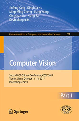 Computer Vision Second CCF Chinese Conference, CCCV 2017, Tianjin, China, Octob [Paperback]