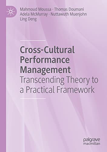 Cross-Cultural Performance Management Transcending Theory to a Practical Framew [Paperback]
