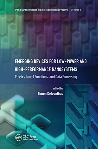 Emerging Devices for Low-Power and High-Performance Nanosystems Physics, Novel  [Hardcover]