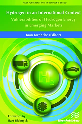 Hydrogen in an International Context Vulnerabilities of Hydrogen Energy in Emer [Hardcover]
