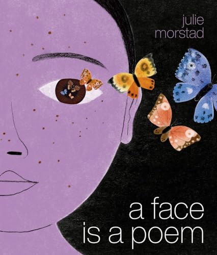A Face Is a Poem [Hardcover]