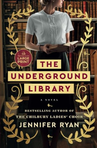 The Underground Library A Novel [Paperback]