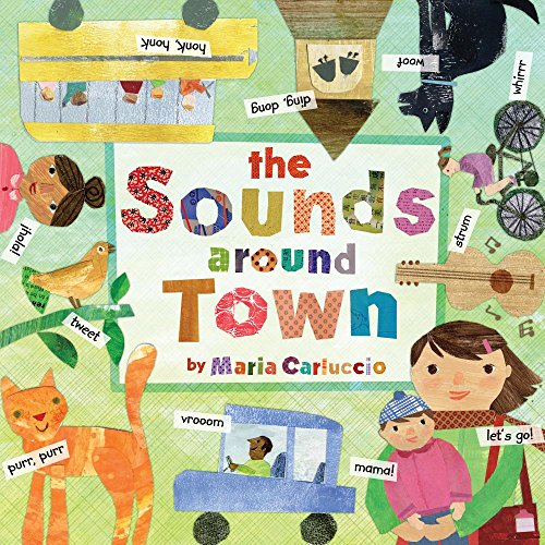 The Sounds Around Town [Hardcover]