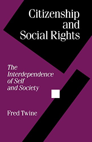 Citizenship and Social Rights The Interdependence of Self and Society [Paperback]
