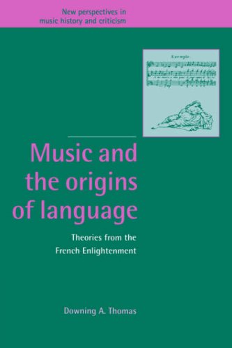 Music and the Origins of Language Theories from the French Enlightenment [Paperback]