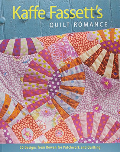 Kaffe Fassett's Quilt Romance 20 Designs from Rowan for Patchwork and Quilting [Paperback]