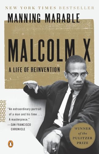 Malcolm X A Life of Reinvention (Pulitzer Prize Winner) [Paperback]