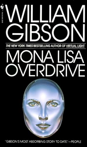 Mona Lisa Overdrive A Novel [Paperback]