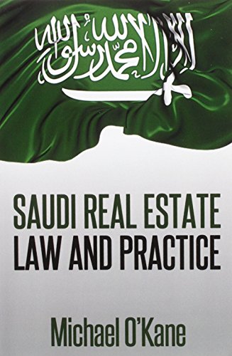 Saudi Real Estate Law And Practice [Paperback]