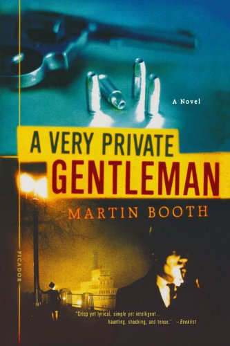A Very Private Gentleman A Novel [Paperback]