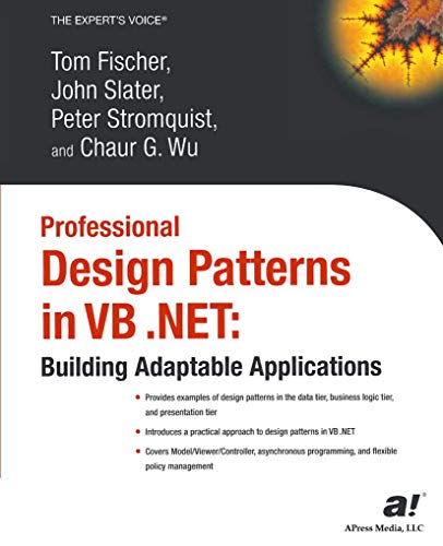 Professional Design Patterns in VB .NET Building Adaptable Applications [Paperback]