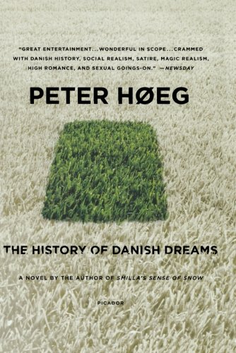 The History of Danish Dreams A Novel [Paperback]