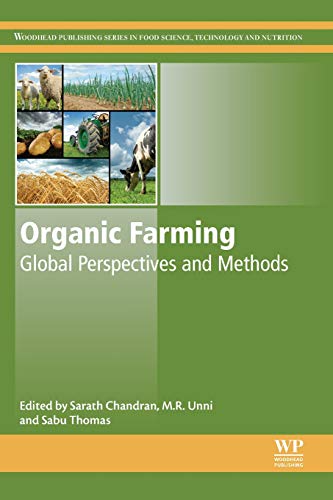 Organic Farming Global Perspectives and Methods [Paperback]