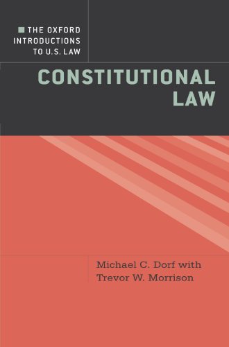 The Oxford Introductions to U.S. Law Constitutional Law [Paperback]
