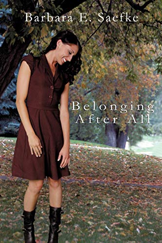 Belonging after All [Paperback]