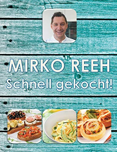 Schnell Gekocht (german Edition) [Paperback]
