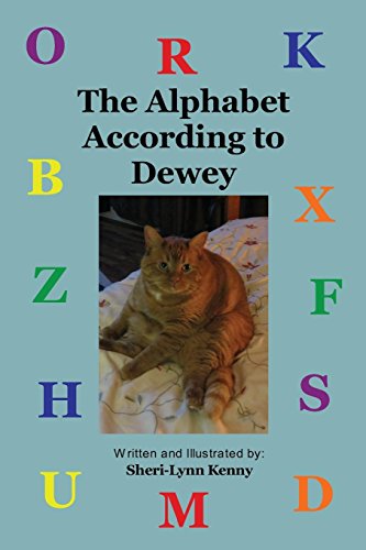 The Alphabet According To Dewey [Paperback]
