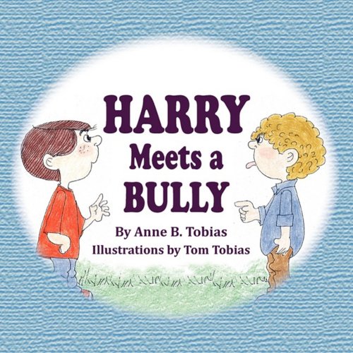 Harry Meets A Bully [Paperback]