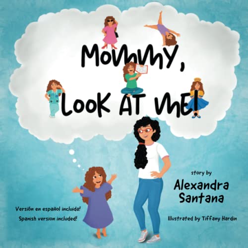Mommy, Look At Me [Paperback]