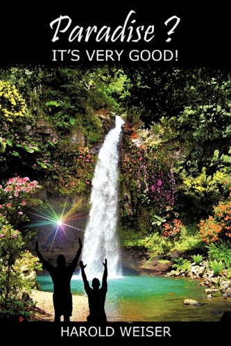 Paradise It's Very Good [Paperback]