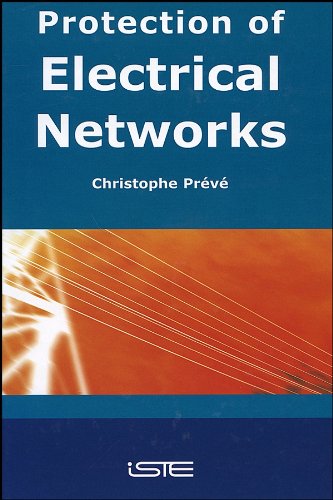 Protection of Electrical Networks [Hardcover]