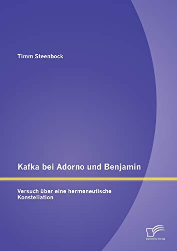 Kafka Bei Adorno Und Benjamin