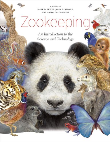 Zookeeping An Introduction to the Science and Technology [Hardcover]