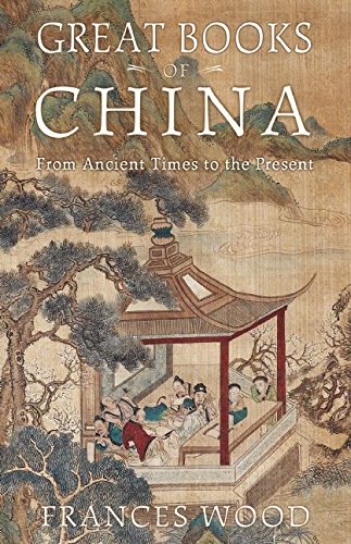 Great Books of China From Ancient Times to the Present [Hardcover]
