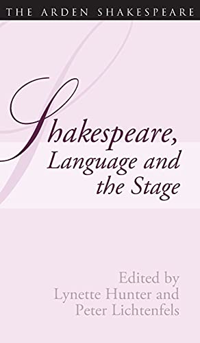 Shakespeare, Language and the Stage The Fifth Wall Only Shakespeare and Langua [Hardcover]