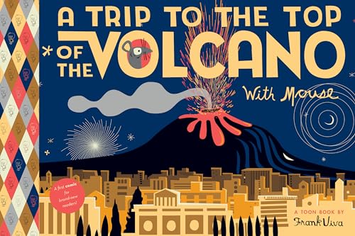 A Trip to the Top of the Volcano with Mouse TOON Level 1 [Paperback]